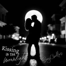 Kissing in the Moonlight