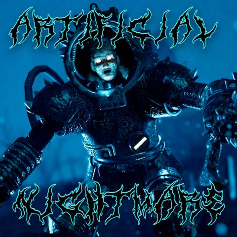 Artifical Nightmare