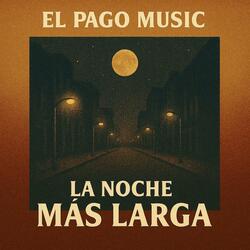 La Noche Más Larga