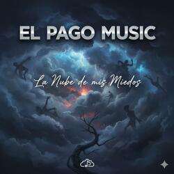 La Nube de mis Miedos