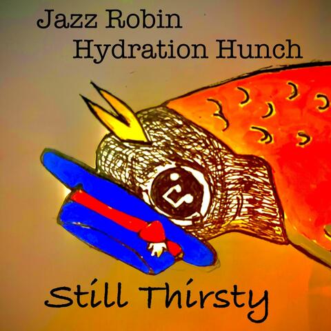 Still Thirsty