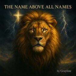 The Name Above All Names