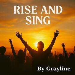 Rise and Sing
