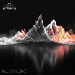 ALL MY LOVE
