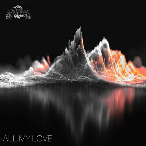 ALL MY LOVE