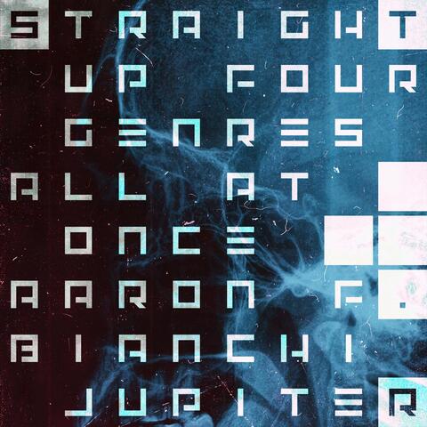 Straight Up Four Genres All At Once
