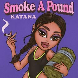 Smoke A Pound