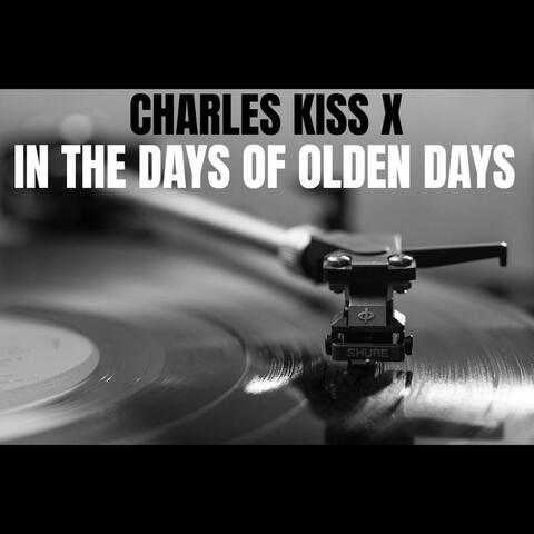 In the Days of Olden Days