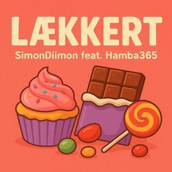 Lækkert (feat. Hamba365) (Radio Edit)