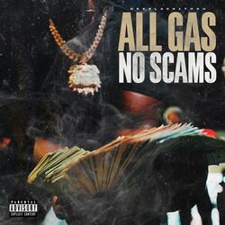 All Gas No Scams
