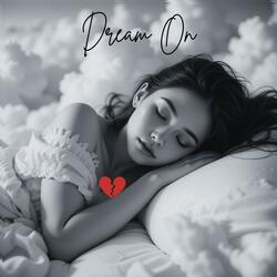 Dream On