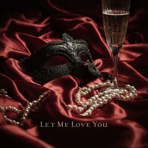 Let Me Love You (Golfwagen Wolf Remix)