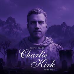 RIP CHARLIE KIRK