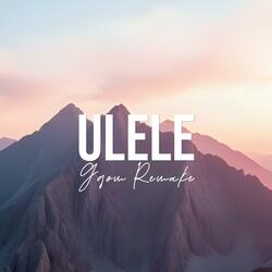 Ulele (Gqom Remake)