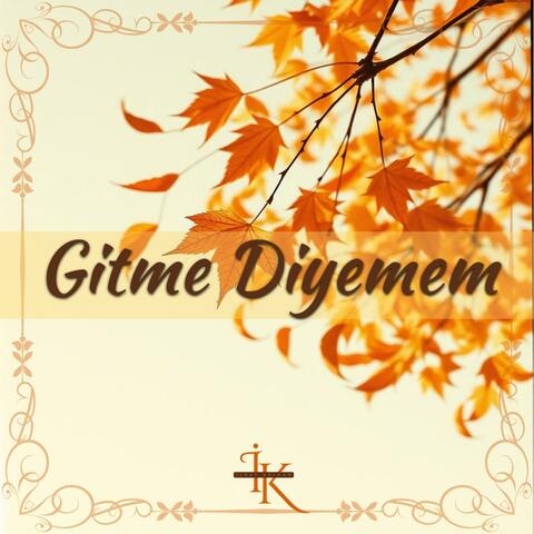 Gitme Diyemem (feat. Duru)