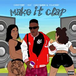 Make It Clap (feat. Carly Queen & Polar Icey)