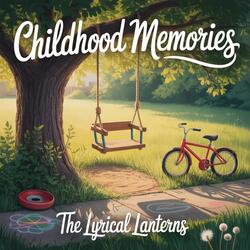 Childhood Memories