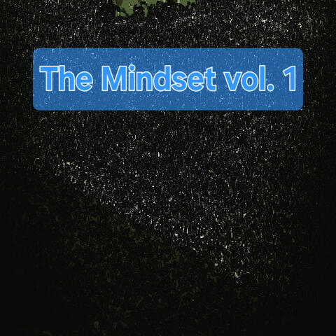 The Mindset