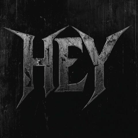 HEY