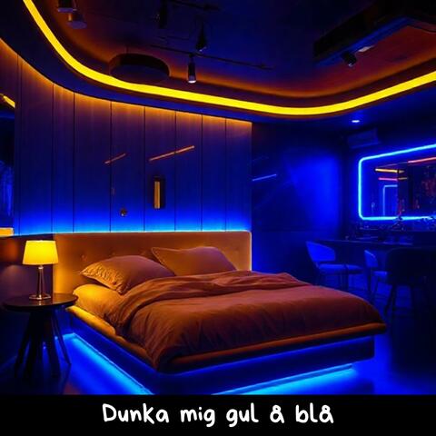 Dunka mig gul å blå