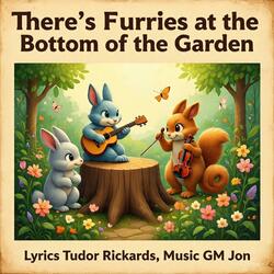 There’s Furries at the Bottom of the Garden