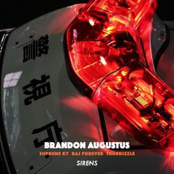 Sirens (feat. Supreme Ky, Raj Forever & Thundizzle)