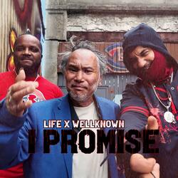 I Promise (feat. Wellknown)