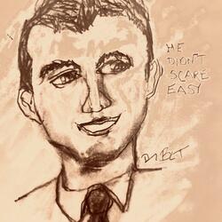 He Didn't Scare Easily (Memorial Song for Charlie)