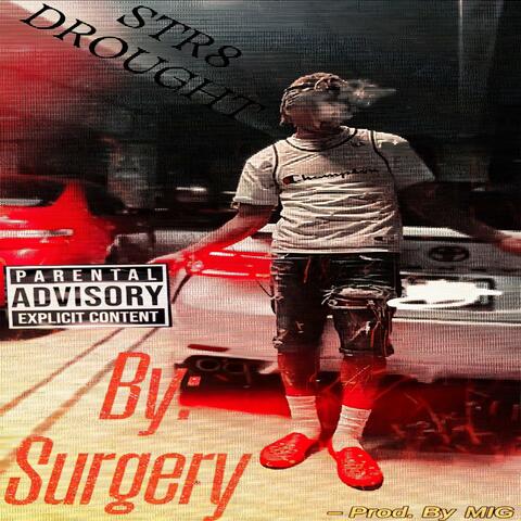 Str8 Drought