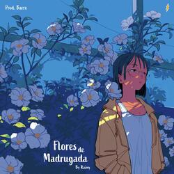 Flores de Madrugada (feat. Barre)