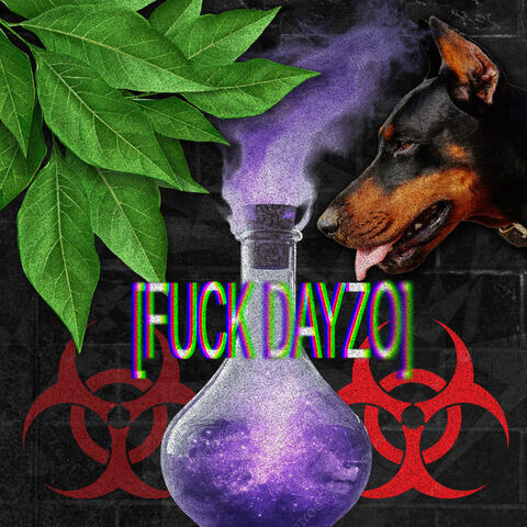 FUCK DAYZO (feat. Doni, Tropicali & Whaby Saturn)