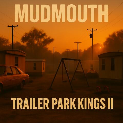 Trailer Park Kings II