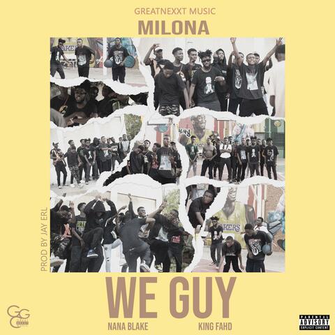 We Guy (feat. Nana Blake & King Fahd)