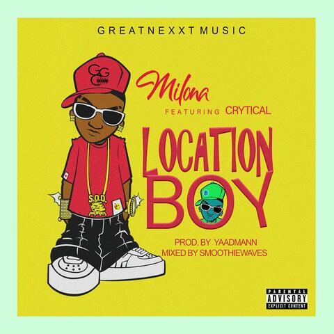 Location Boy (feat. Crytical)