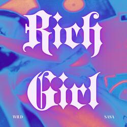 Rich Girl