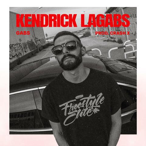 Kendrick LaGabs (feat. CrashX)