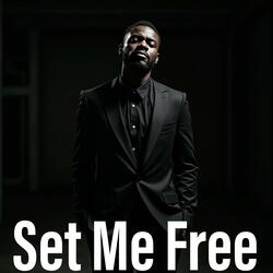 Set Me Free
