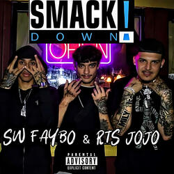 SMACKDOWN (feat. R.T.S JoJo)