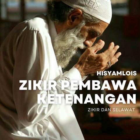Zikir Pembawa Ketenangan