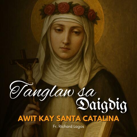 Tanglaw sa Daigdig (Awit kay Sta. Catalina)