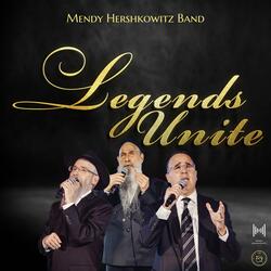 Legends Unite (feat. Mordechai Ben David, Avraham Fried, Yaakov Shwekey & The Shira Choir)