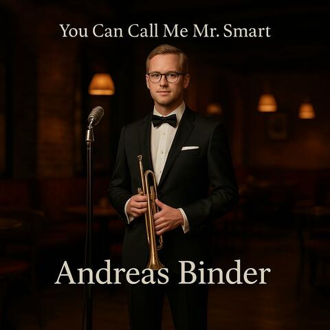 You Can Call Me Mr. Smart