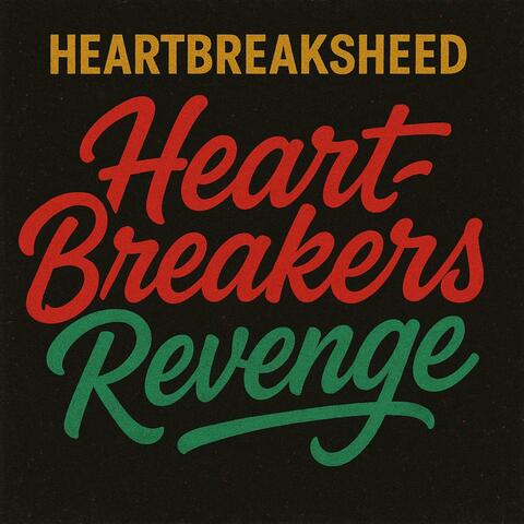 Heartbreakers revenge