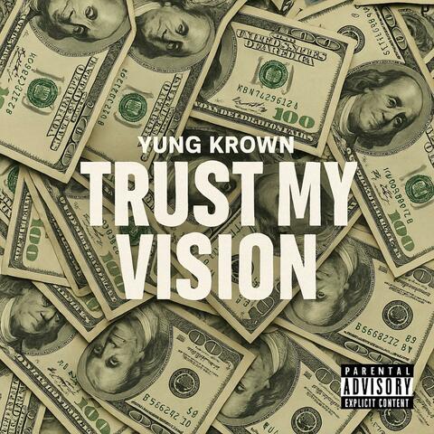 Trust My Vision
