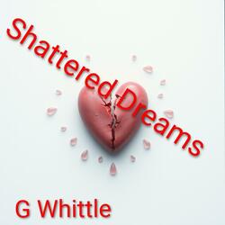 Shattered Dreams