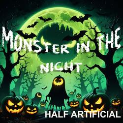Monster in the Night