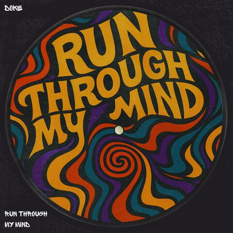 Run Through My Mind (Radio Edit)