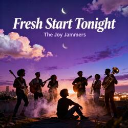 Fresh Start Tonight