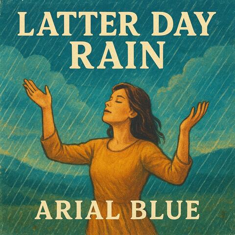 Latter Day Rain