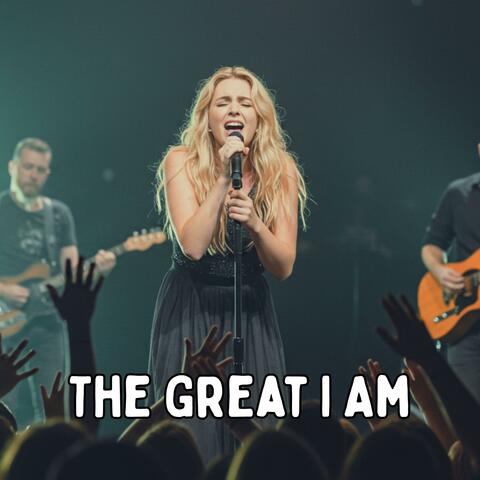 The Great I Am